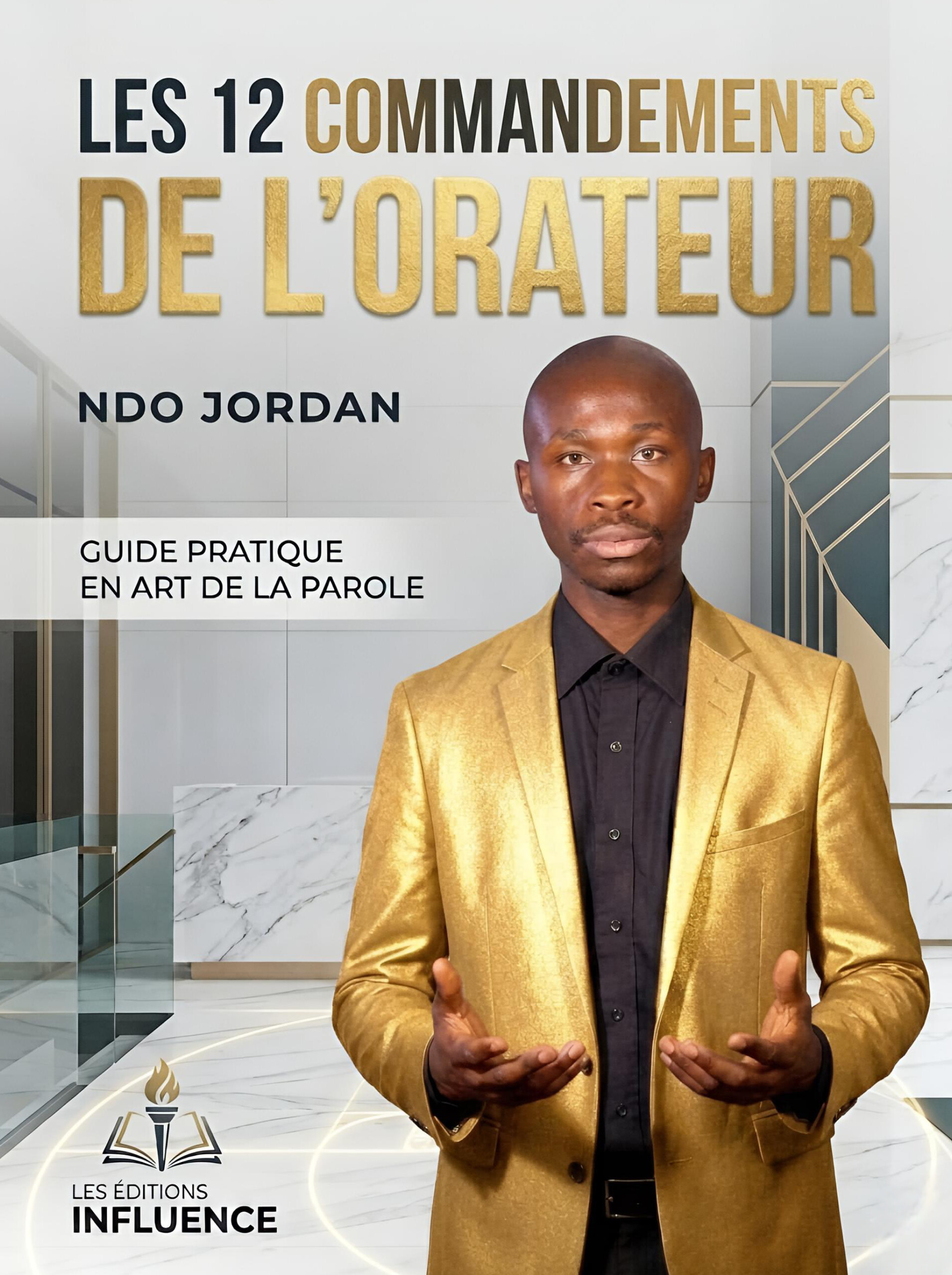 LES 12 COMMANDEMENTS DE L'ORATEUR